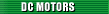 DC Motors